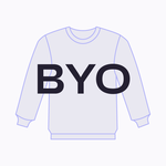 BYO Sweatshirts 20+